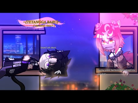 🪷~{tetangga baru}~part1🪷[gachanebulaindonesia] genre: Fantasy,slice of life, romantis.