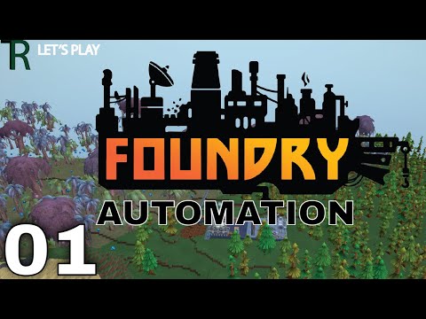 Let's Play Foundry  | Factorio Meets Minecraft  | First Look | Automation | 01