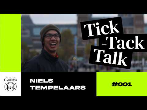 Niels Tempelaars | Tick-Tack Talk #001