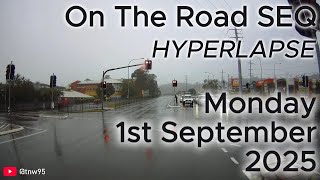 On the Road SEQ (Hyperlapse) - Monday 1st September 2025