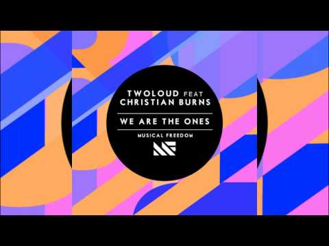 Twoloud feat. Christian Burns - We Are The Ones (Extended Mix)
