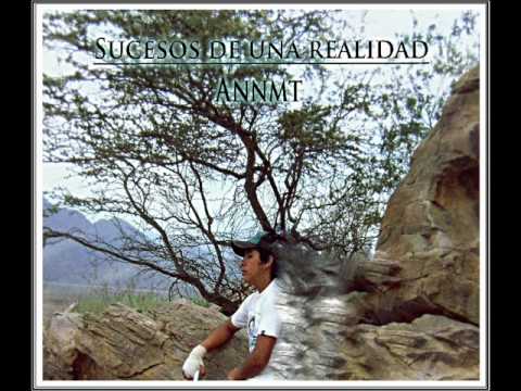 03. ANNMT  - Shit a mi alrededor