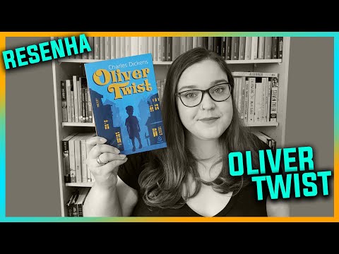 Oliver Twist [Charles Dickens] Resenha #048 | Li num Livro