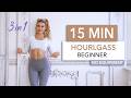 15 MIN HOURGLASS WORKOUT - 3in1 Legs, Abs & Back - Beginner to Medium Level