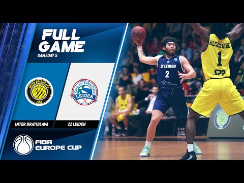 Inter Bratislava v ZZ Leiden - Full Game - FIBA Europe Cup 2019-20