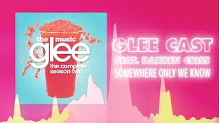 Glee Cast ft. Darren Criss - Somewhere Only We Know (Official Audio) ❤ Love Songs