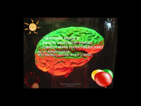 Hereditary Motor and Sensory Neuropathy (HMSN)