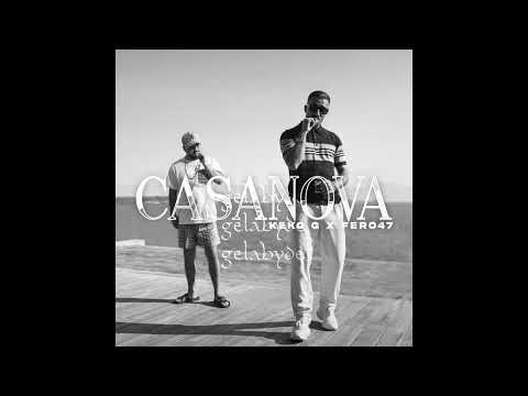 KEKO G, FERO47 - casanova (slowed)