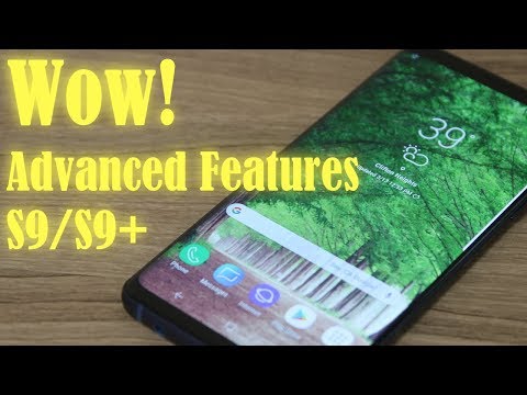 Samsung Galaxy S9: Advanced Tips & Features (That No One Will Show You)