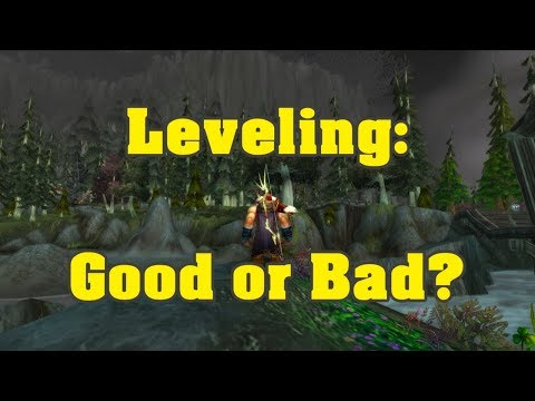 Leveling in 7.3.5: Is it Good or Bad?