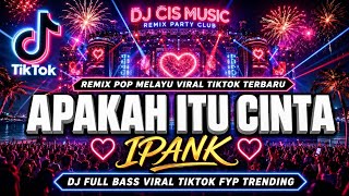 Download lagu DJ APAKAH ITU CINTA ~ VERSI WANITA REMIX VIRAL TIKTOK 2026 FULL BASS mp3 Download lagu DJ APAKAH ITU CINTA ~ VERSI WANITA REMIX VIRAL TIKTOK 2026 FULL BASS mp3