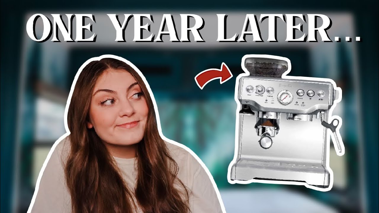 Breville Barista Express 1 Year Later - WORTH IT?