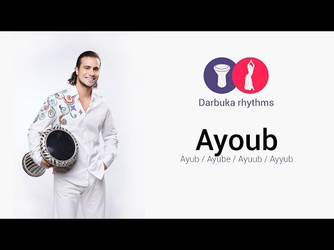 Ayoub Ayub Ayube | Darbuka Rhythms #6