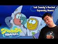 SpongeBob SquarePants 1x8 Reaction Sandy S Rocket Squeaky Boots