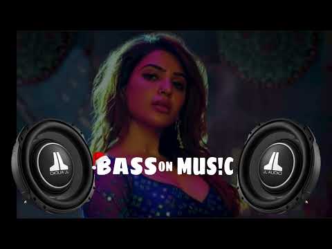 oo antava oo oo antava || 𝗣𝗨𝗦𝗛𝗣𝗔 || BASS BOOSTED || 𝗕𝗔𝗦𝗦 𝗼𝗡 𝗠𝗨𝗦!𝗖