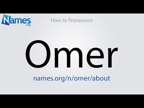 How to Pronounce Omer