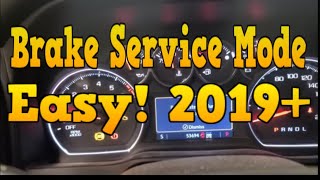 Brake Service Mode! No Scan Tool! 2019+ GMC Chevy