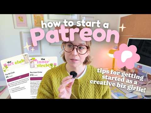 So you want to start a Patreon in 2026? Here's how to do it! ✨