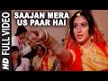 Saajan Mera Us Paar Hai Video Song Lata Mangeshkar Anu Malik Ganga Jamunaa Saraswati