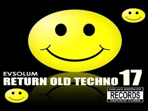 Evsolum Return Old Techno Vol.17