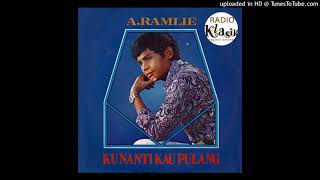 Download lagu A Ramlie - Ku Nanti Kau Pulang mp3 Download lagu A Ramlie - Ku Nanti Kau Pulang mp3