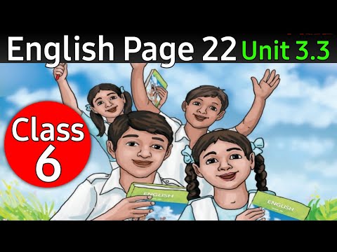 English class 6 page 22 | Class 6 unit 3 page 22 answer