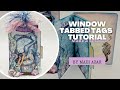 Window Tabbed Tags - Make a Splash - by Madi Azar