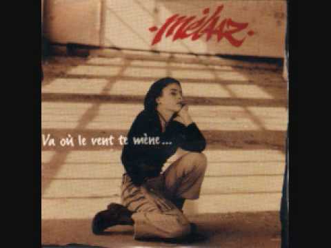 melaaz  -  va ou le vent te mene