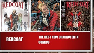 Redcoat—the comic you should be reading. Ghost Machine's most underrated comic
