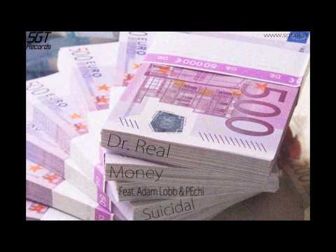 Dr. Real ft. Adam Lobb & PEchi - Money