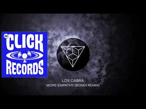 Los Cabra - More Empathy (Bondi Remix)