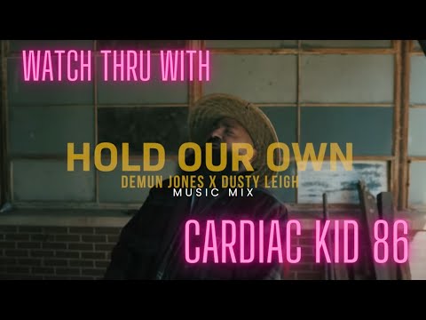 Demun Jones ft. Dusty Leigh - Hold Our Own (Official Music Video)