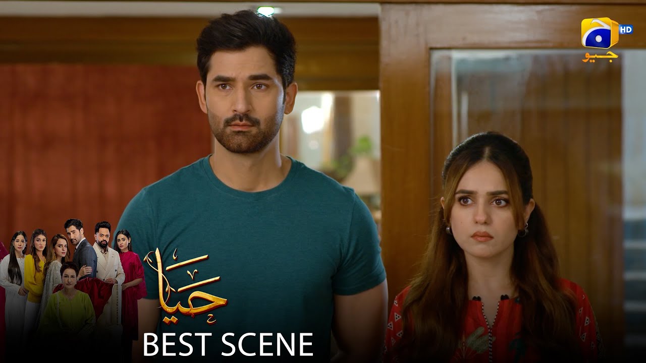 Haya Episode 47 | 𝐁𝐞𝐬𝐭 𝐒𝐜𝐞𝐧𝐞 𝟎𝟏 | Sumbul Iqbal - Mirza Zain Baig - Saba Faisal | HAR PAL Geo
