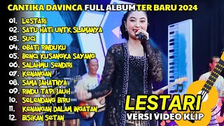 Download lagu CANTIKA DAVINCA 'Lestari' full album 2024 feat Ageng music (versi video klip) mp3