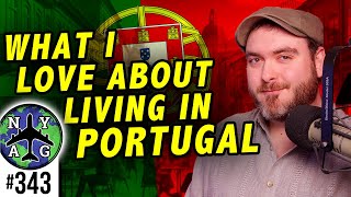 What I Love About Living in Portugal - Expat Life in Portugal