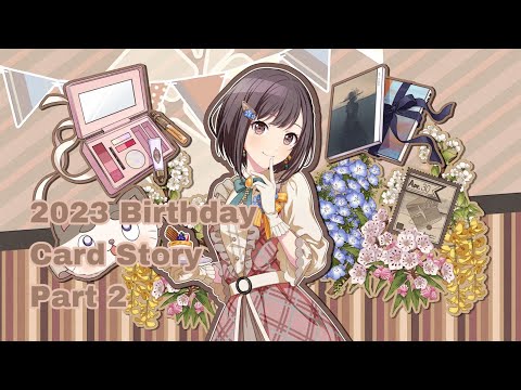 Shinonome Ena Happy Birthday!! 2023 Card Story Part 2