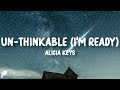Alicia Keys Un Thinkable I M Ready Lyrics