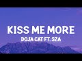 Doja Cat Kiss Me More Ft SZA Slowed TikTok Lyrics