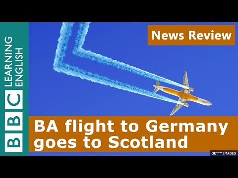 ドイツへのBA便はスコットランドに行く - BBC News Review (BA flight to Germany goes to Scotland - BBC News Review)