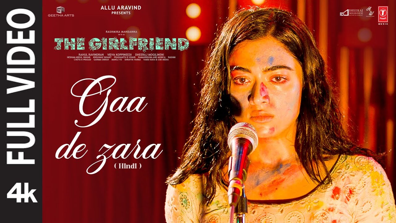 Gaa De Zara Lyrics | The Girlfriend | Jasraj Joshi