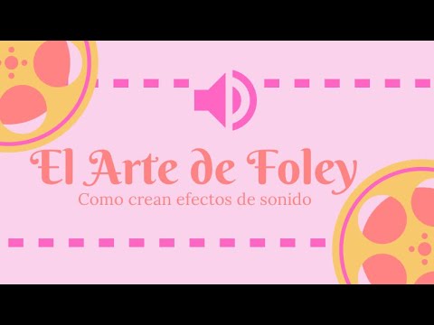 El Arte de Foley | Vlog#4 🎬🪄