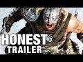 ELDER SCROLLS: SKYRIM (Honest Game Trailers.