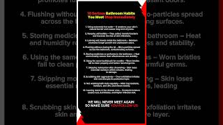 10 Bathroom Habits You Must Stop Immediately