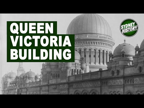 The History of the Queen Victoria Building Sydney, QVB, Sydney History 
