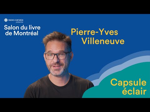 Vido de Pierre-Yves Villeneuve