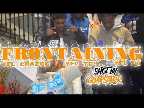 Young Frontlinerz - FRONTaining (Ft. YFL Crazo6 x YFL TC4 x YFL LC ) Shot by @GUAPSTARYT