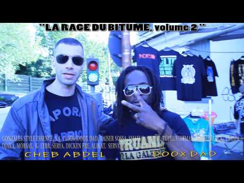 CHEB ABDEL / DOOX DAD big up "LA RAGE DU BITUME volume 2" en direct de CLIGNANCOURT (les puces 93)