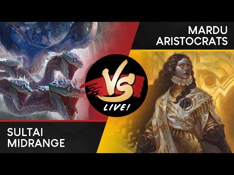 VS Live! | Sultai Midrange VS Mardu Aristocrats | Testing with Sultai Midrange | Match 2