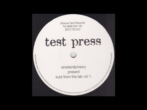 Einstein & Chewy ‎– B1 (Kutz From The Lab Vol 1)