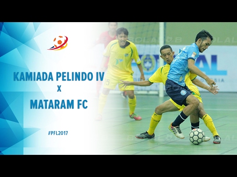 Kamiada Pelindo IV FC Vs Mataram FC - Highlight Pro Futsal League 2017